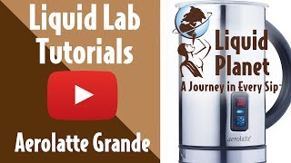 Liquid Lab  Aerolatte Grande Milk Frother [upl. by Mcclimans]