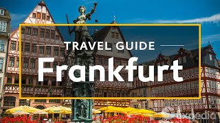 Frankfurt Vacation Travel Guide  Expedia [upl. by Herve]