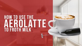 How To Use the AeroLatte To Froth Milk [upl. by Llenod]