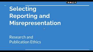 Selective Reporting and Misrepresentation of data Research and Publication ethics Phd coursework [upl. by Nur]