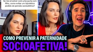 Como Se Prevenir Da Paternidade Socioafetiva E Pensão Socioafetiva [upl. by Notak]