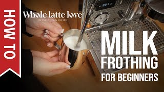 How To Milk Frothing for Beginners 5 Tips [upl. by Atterol]